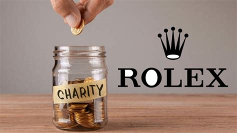 rolex is a non profit organisation|Rolex charity donations.